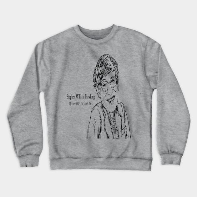 Sketch Stephen Hawking Crewneck Sweatshirt by Your Time Is Limited